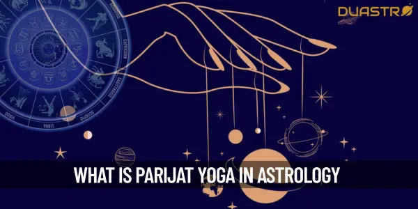 What Is Parijat Yoga In Astrology